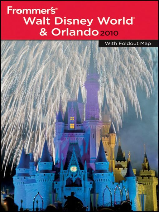 Title details for Frommer's Walt Disney World and Orlando 2010 by Laura Lea Miller - Available